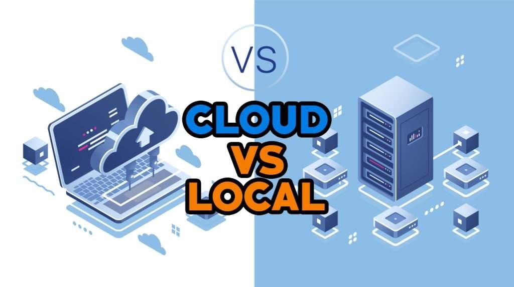 Cloud Storage vs Local Storage